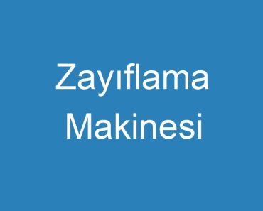 Zayıflama Makinesi