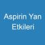 Aspirin Yan Etkileri