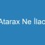 Atarax Ne İlacı