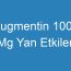 Augmentin 1000 Mg Yan Etkileri