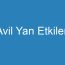 Avil Yan Etkileri