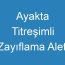 Ayakta Titreşimli Zayıflama Aleti