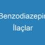 Benzodiazepin İlaçlar