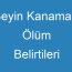 Beyin Kanaması Ölüm Belirtileri