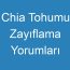 Chia Tohumu Zayıflama Yorumları