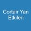 Cortair Yan Etkileri