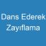 Dans Ederek Zayıflama