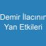 Demir İlacının Yan Etkileri