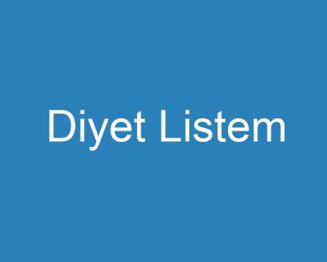 Diyet Listem