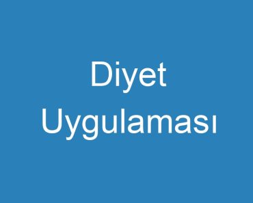 Diyet Uygulaması