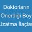 Doktorların Önerdiği Boy Uzatma İlaçları