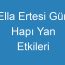 Ella Ertesi Gün Hapı Yan Etkileri