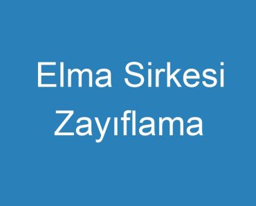 Elma Sirkesi Zayıflama