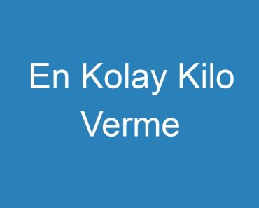 En Kolay Kilo Verme