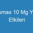 Esmax 10 Mg Yan Etkileri