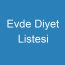 Evde Diyet Listesi