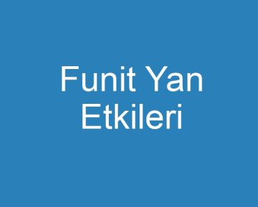 Funit Yan Etkileri