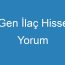 Gen İlaç Hisse Yorum