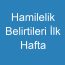 Hamilelik Belirtileri İlk Hafta