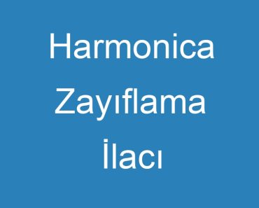 Harmonica Zayıflama İlacı