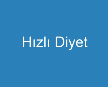 Hızlı Diyet