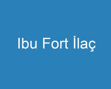 Ibu Fort İlaç