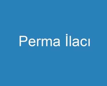 Perma İlacı