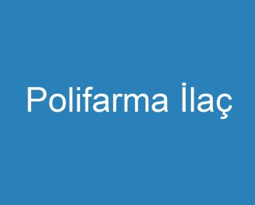 Polifarma İlaç