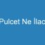 Pulcet Ne İlacı