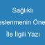 Sağlıklı Beslenmenin Önemi İle İlgili Yazı