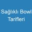 Sağlıklı Bowl Tarifleri