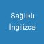 Sağlıklı İngilizce