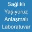 Sağlıklı Yaşıyoruz Anlaşmalı Laboratuvar