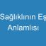 Sağlıklının Eş Anlamlısı