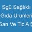 Sgü Sağlıklı Gıda Ürünleri San Ve Tic A Ş