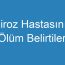 Siroz Hastasının Ölüm Belirtileri