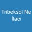 Tribeksol Ne İlacı