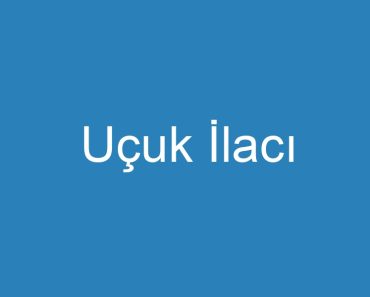 Uçuk İlacı