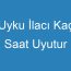 Uyku İlacı Kaç Saat Uyutur