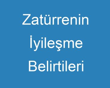 Zatürrenin İyileşme Belirtileri