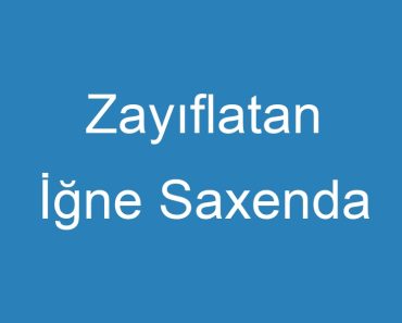 Zayıflatan İğne Saxenda