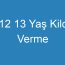 12 13 Yaş Kilo Verme