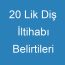 20 Lik Diş İltihabı Belirtileri