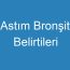 Astım Bronşit Belirtileri