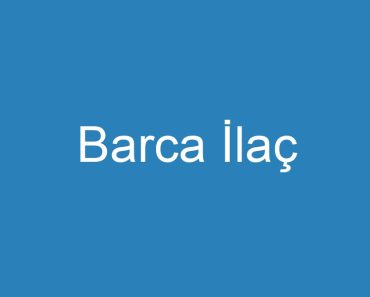 Barca İlaç