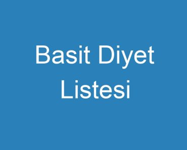 Basit Diyet Listesi