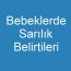 Bebeklerde Sarılık Belirtileri