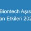 Biontech Aşısı Yan Etkileri 2023