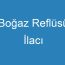 Boğaz Reflüsü İlacı