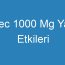 Cec 1000 Mg Yan Etkileri